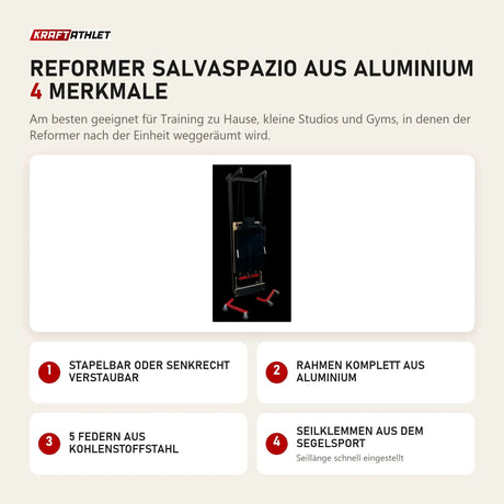 Body & Exercise Reformer Salvaspazio aus Aluminium mit 4 Merkmalen: Stapelbar oder senkrecht verstaubar, Rahmen komplett aus Aluminium, 5 Federn aus Kohlenstoffstahl, Seilklemmen aus dem Segelsport