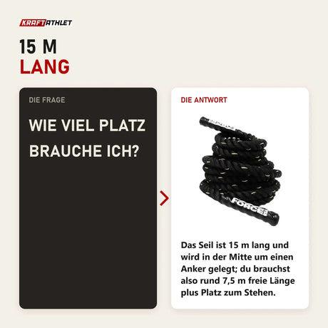 Frage und Antwort zu Force USA Battle Rope 15 m: Wie viel Platz brauche ich?