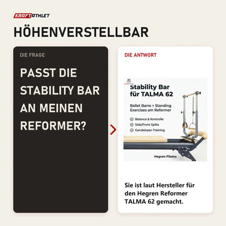 Frage und Antwort zu Hegren Stability Bar für den TALMA 62: Passt die Stability Bar an meinen Reformer?