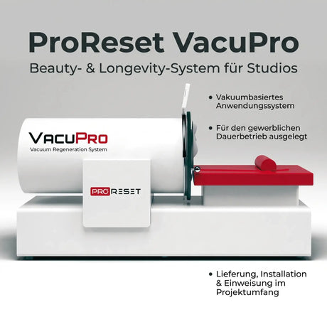 ProReset VacuPro Vakuum-Wellnesssystem – Seitenansicht mit Hinweisen zum Einsatz im Studio