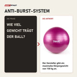 Frage und Antwort zu tiguar Safety Plus Ball 65 cm Lila Gymnastikball: Wie viel Gewicht trägt der Ball?